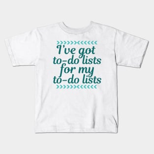 Funny Work To Do List Kids T-Shirt